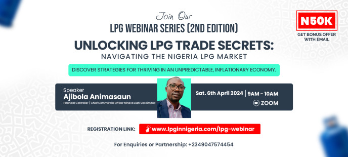 Join Our Second LPG Webinar - Navigating the Nigerian LPG Market!
