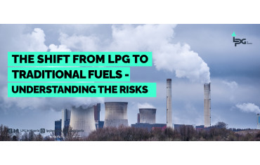 THE SHIFT FROM LPG TO TRADITIONAL FUELS - Understanding the Risks-LPG Blog