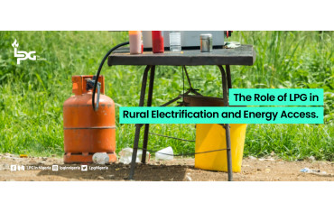 The Role of LPG in Rural Electrification and Energy Access