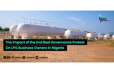 The Impact of the End Bad Governance Protest on LPG Business Owners in Nigeria