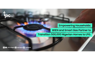 Empowering Households: WIEN and Smart Gas Partner to Transition 500,000 Nigerian Homes to LPG