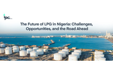 The Future of LPG in Nigeria: Challenges, Opportunities, and the Road Ahead-LPG Blog