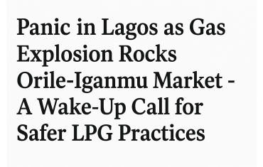 Panic in Lagos as Gas Explosion Rocks Orile-Iganmu Market - A Wake-Up Call for Safer LPG Practices
