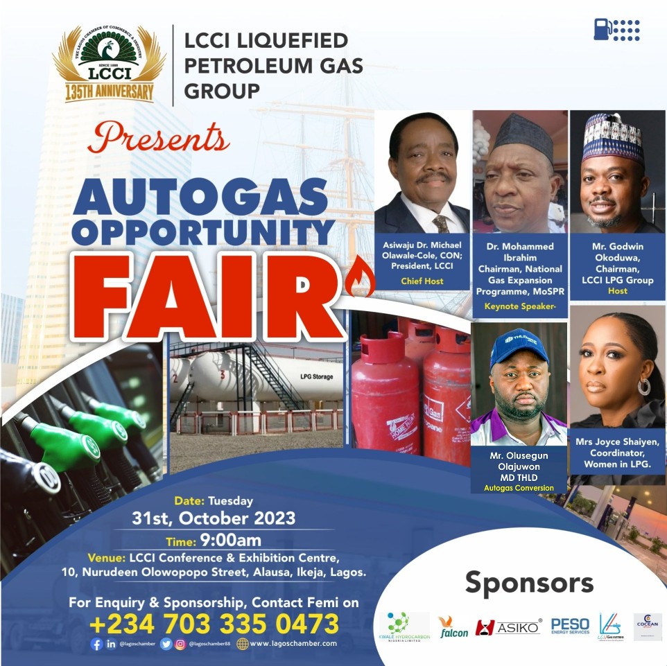 The Autogas Opportunity Fair - Organized by the LPG Group of the Lagos Chamber of Commerce and Industry