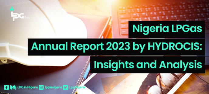 Nigeria LPGas Annual Report 2023 by HYDROCIS: Insights and Analysis