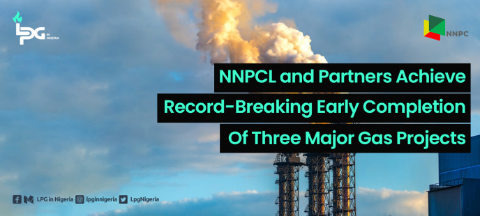 NNPCL and Partners Achieve Record-Breaking Early Completion of Three Major Gas Projects