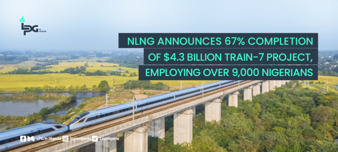 NLNG Announces 67% Completion of $4.3 Billion Train-7 Project, Employing Over 9,000 Nigerians