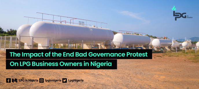 The Impact of the End Bad Governance Protest on LPG Business Owners in Nigeria