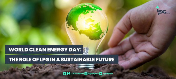 World Clean Energy Day: The Role of LPG in a Sustainable Future