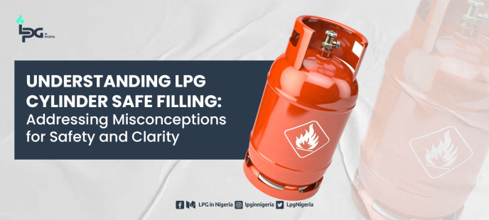 Understanding LPG Cylinder Safe Filling: Addressing Misconceptions for Safety and Clarity