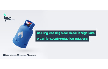 Soaring Cooking Gas Prices Hit Nigerians: A Call for Local Production Solutions