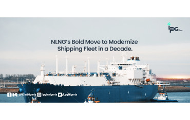 NLNG’s Bold Move to Modernize Shipping Fleet in a Decade