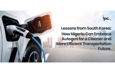 Lessons from South Korea: How Nigeria Can Embrace Autogas for a Cleaner and More Efficient Transportation Future
