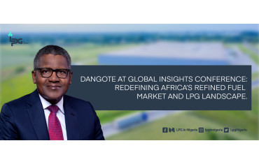 Dangote at Global Insights Conference: Redefining Africa’s Refined Fuel Market and LPG Landscape