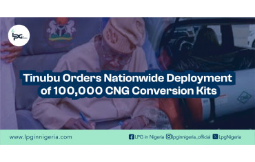 Tinubu Orders Nationwide Deployment of 100,000 CNG Conversion Kits-LPG Blog